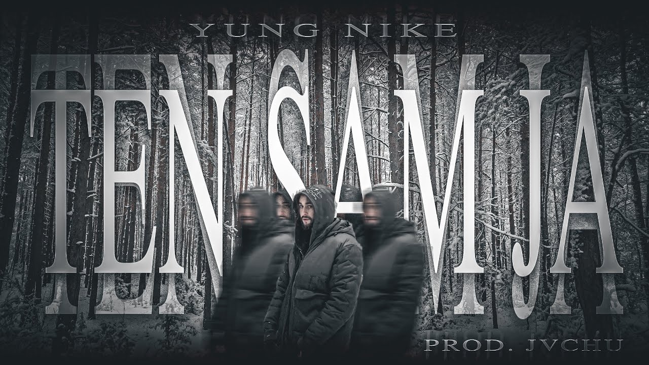 Yung Nike - Ten sam ja prod. Jvchu