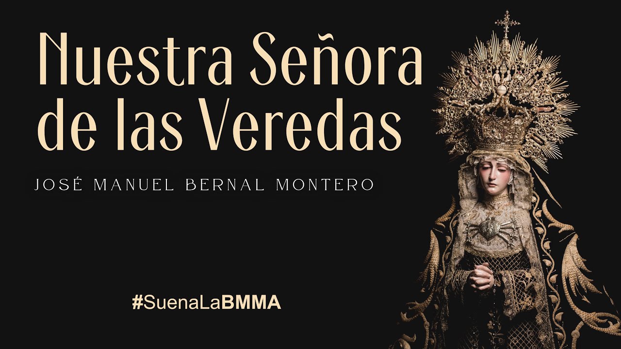 Nuestra Se&ntilde;ora de las Veredas || Concierto de Cuaresma || Arahal 2026