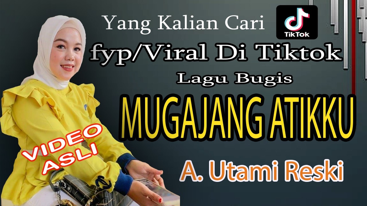 MUGAJANG ATIKKU (Super Voice) - RESKI UTAMI #RENI_MUSIK