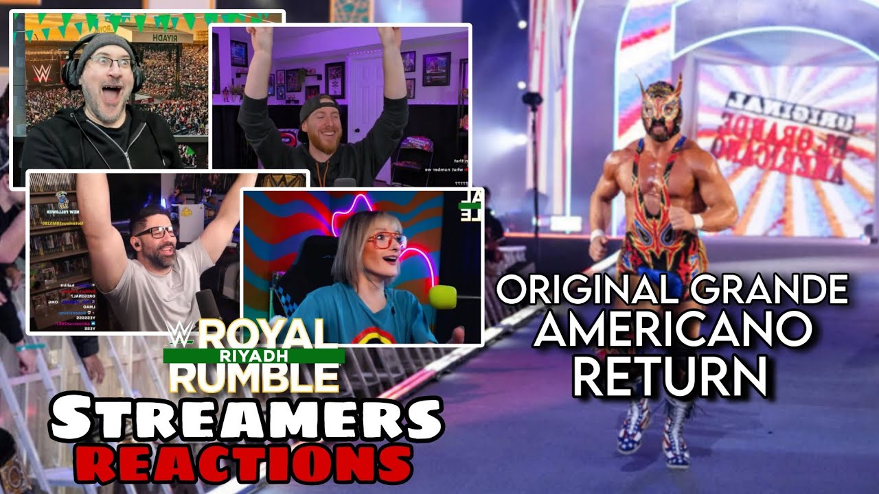 Возвращение оригинального Grande Americano на Royal Rumble | Реакция стримеров