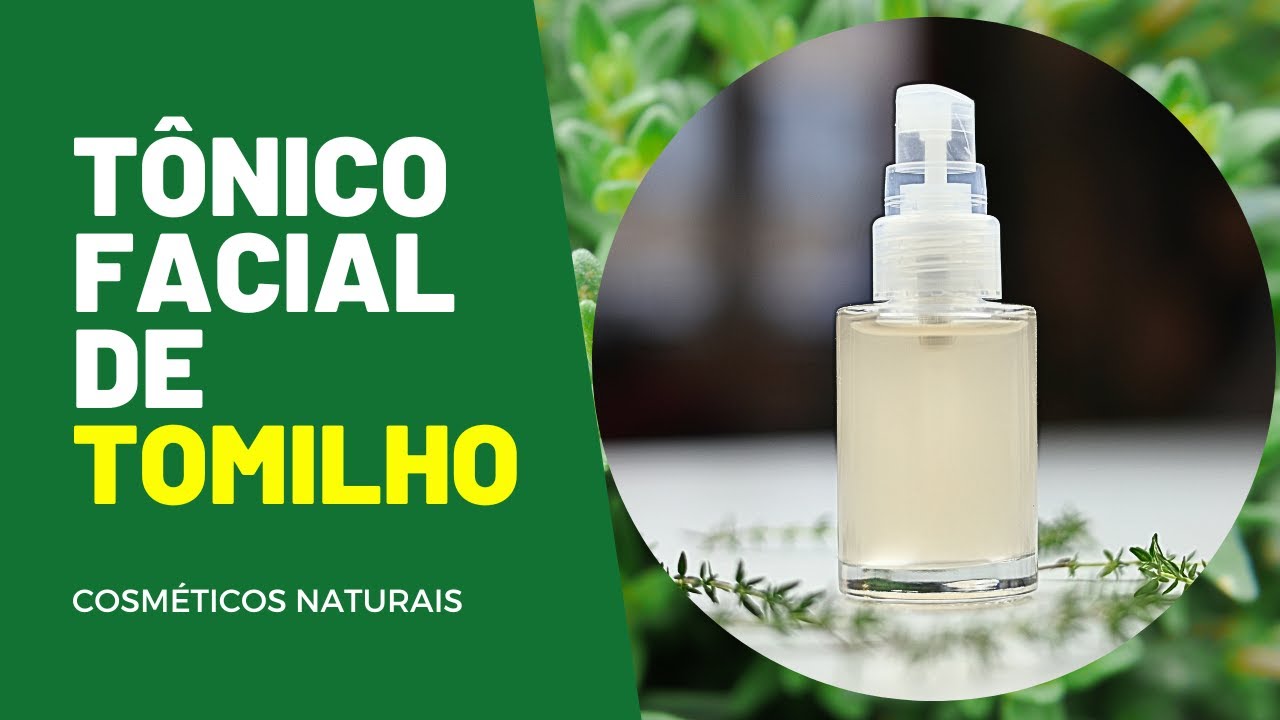 Aprenda A Fazer T&Ocirc;NICO de TOMILHO Para Uma Pele RADIANTE | Herbalos Natural