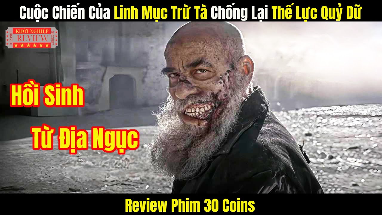 [Review phim] Cuộc Chiến Của Linh Mục Trừ Tà Chống Lại Thế Lực Quỷ Dữ