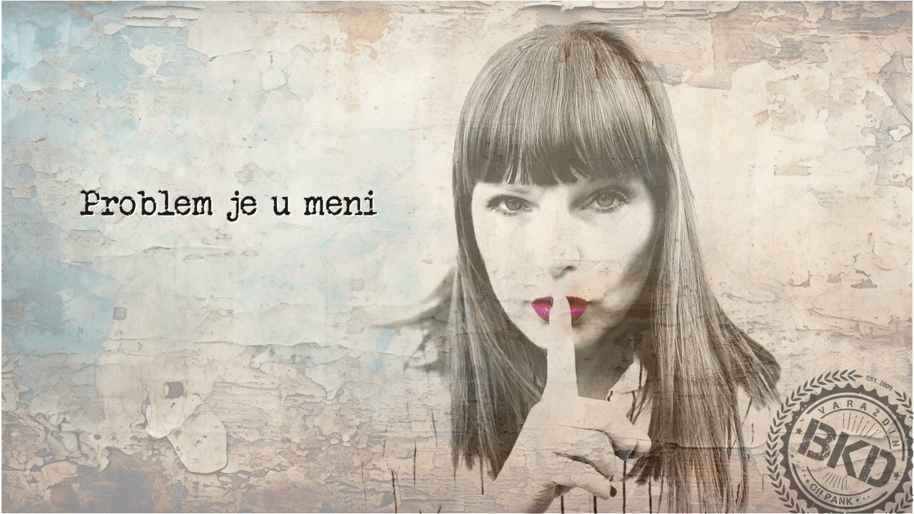 BKD - Problem je u meni