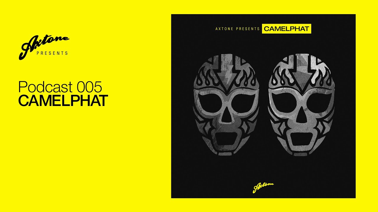 Axtone Presents: CamelPhat