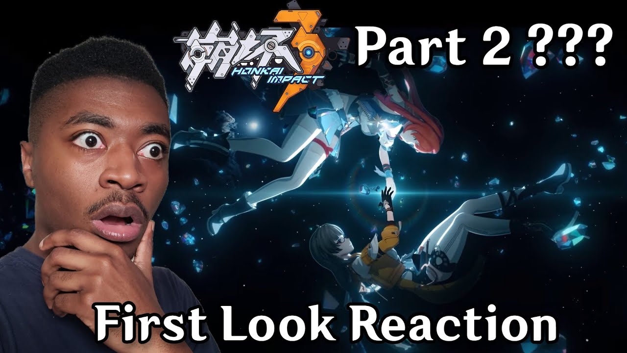 NO THEY DIDN'T... Honkai Impact 3rd Part 2 First Look REACTION