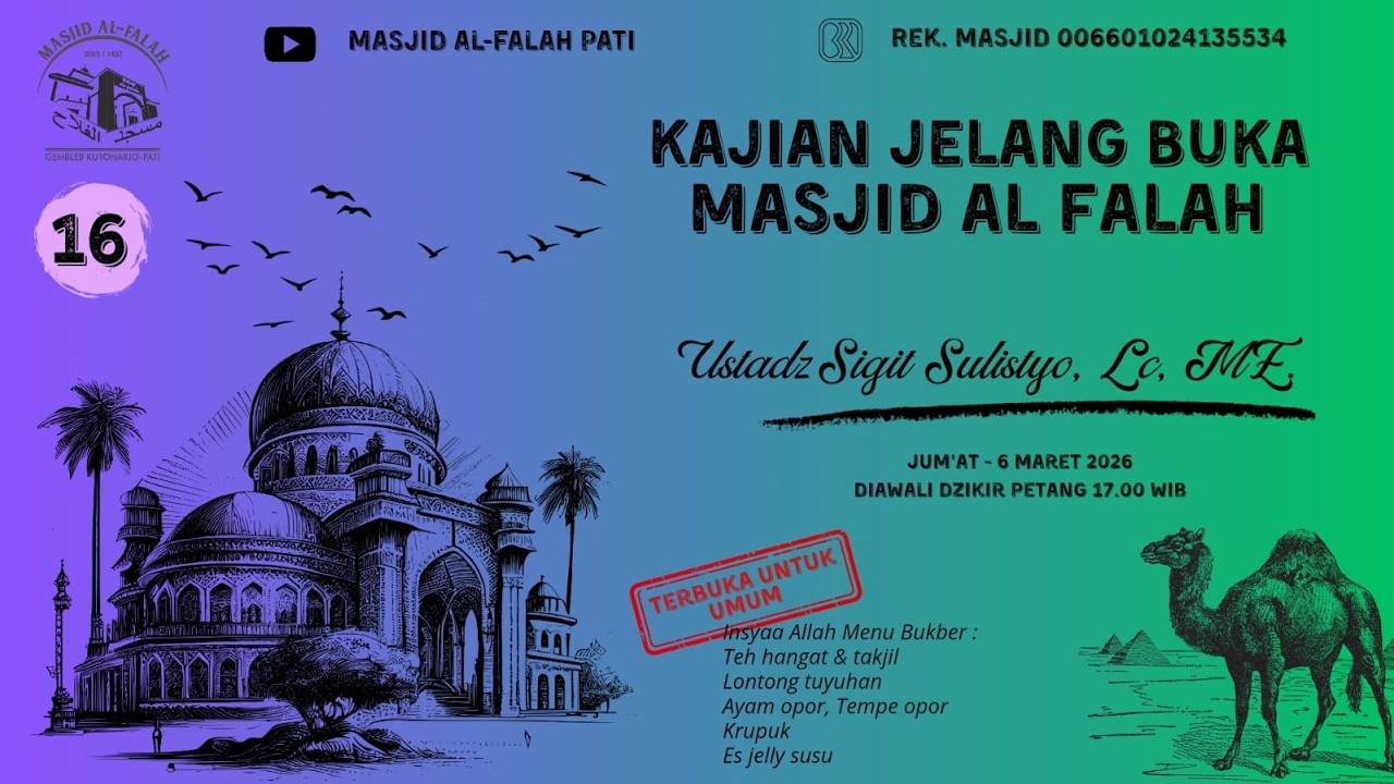 HUSNUL KHATIMAH & SU'UL KHATIMAH, Kajian Jelang Buka bersama Ust. SIGIT SULISTYO, Lc