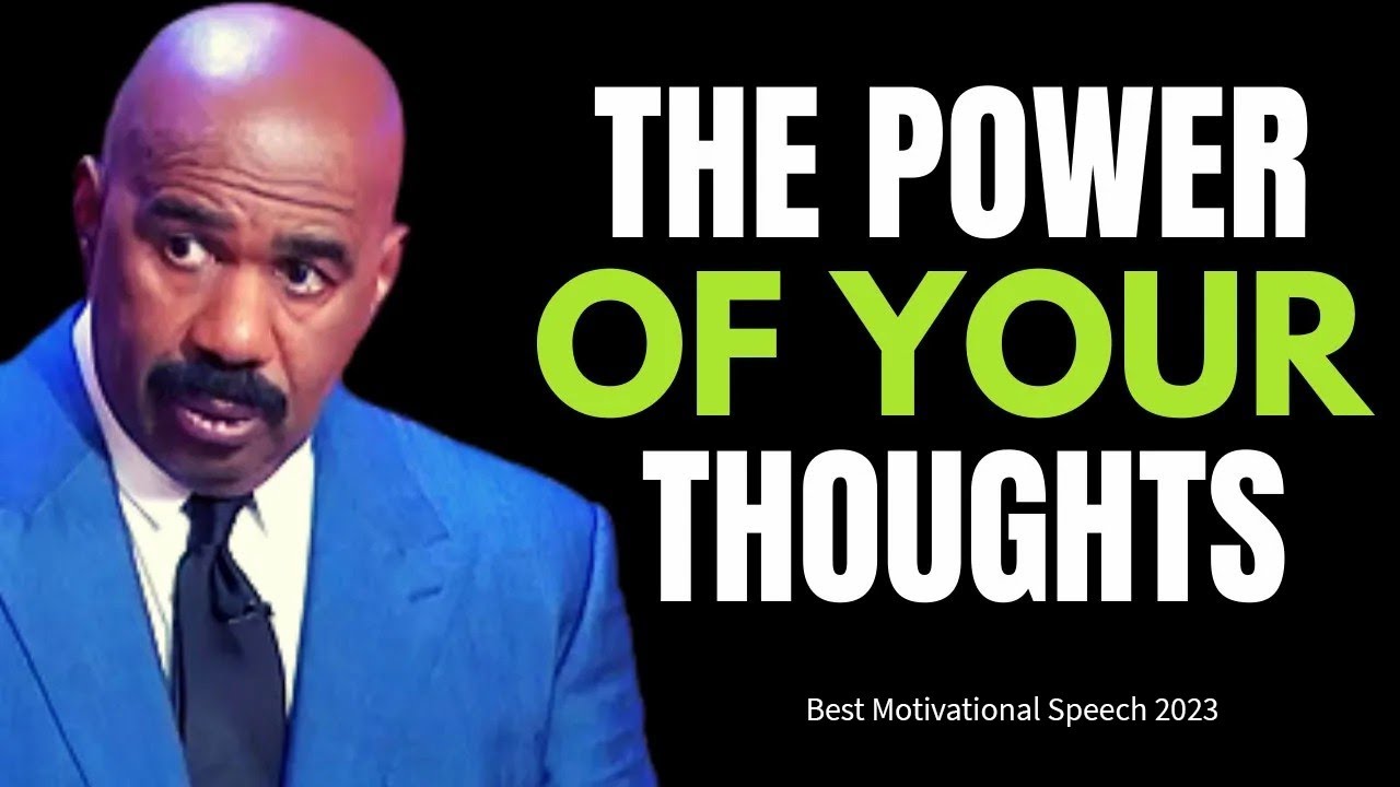 THE POWER OF YOUR THOUGHTS - STEVE HARVEY MOTIVATION   BEST MOTIVATIONAL SPEECHES EVER
