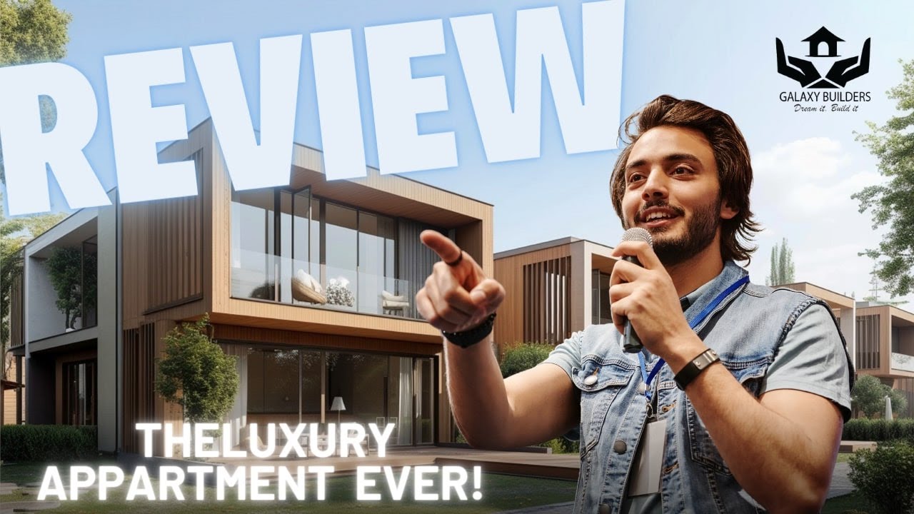 Luxury Living with Galaxy Builders