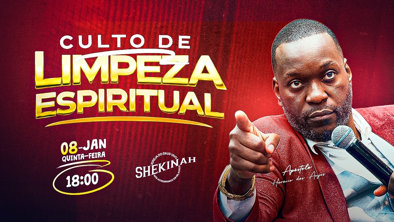 CULTO DE LIMPEZA ESPIRITUAL II APÓSTOLO HORÁCIO DOS ANJOS