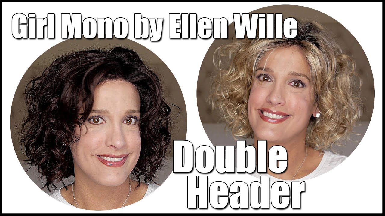 Ellen Wille - Girl Mono Wig Review in Dark Chocolate Rooted and Sandy Blonde Rooted