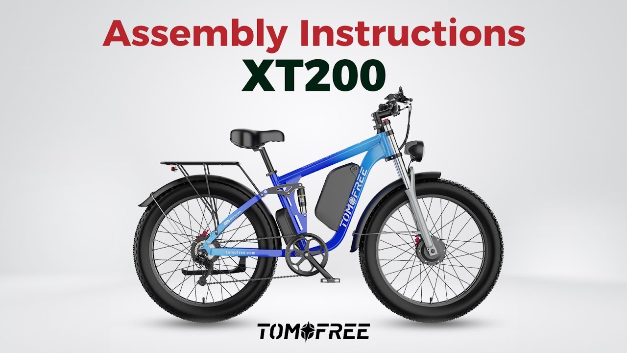 Tomofree XT200 Electric Mountain Bike | XT200  Assembly Instructions