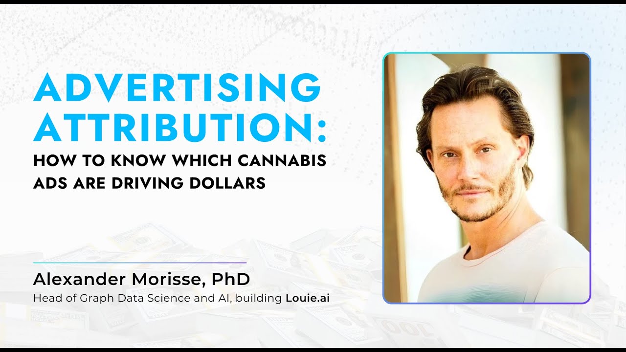 Advertising Attribution: How to Know Which Cannabis Ads Are Driving Dollars