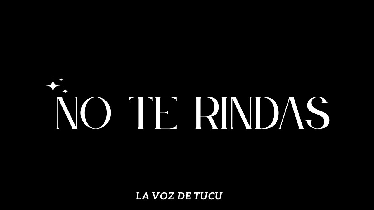 NO TE RINDAS - DISCURSO MOVITACIONAL (episodio 1)