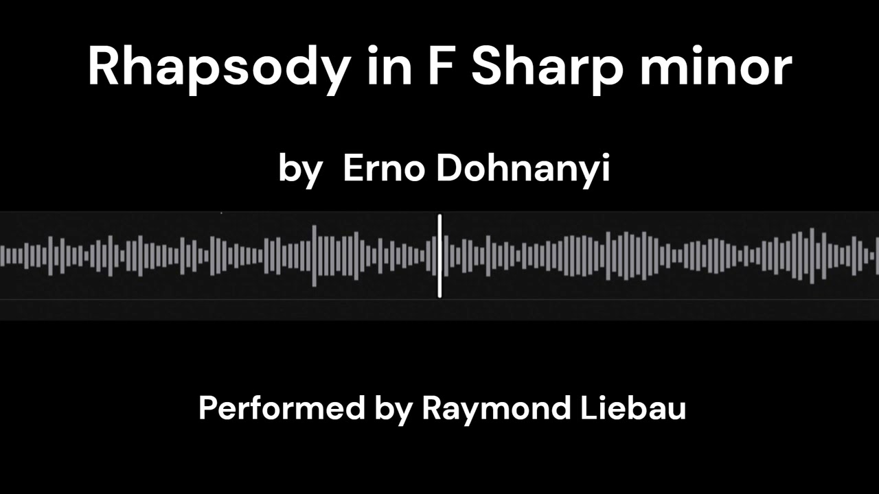 Dohnanyi Rhapsody No.2 in F Sharp Mintor
