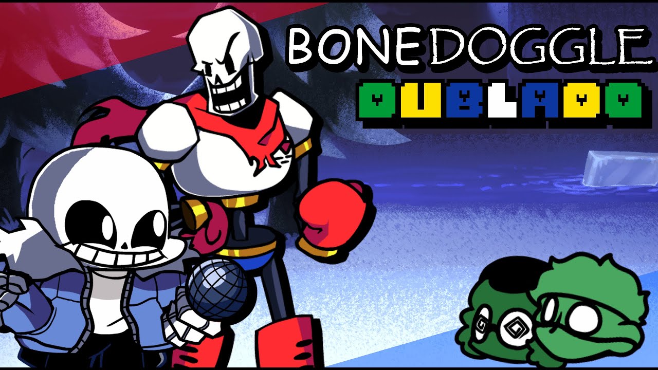 BONEDOGGLE / PURO OSSO DUBLADO! (Bonedoggle Fansing PT-BR)