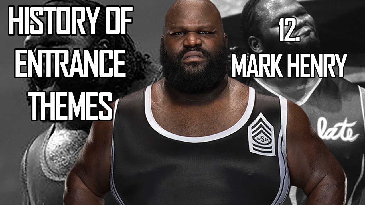 History of Entrance Themes #12. - Mark Henry (WWE)