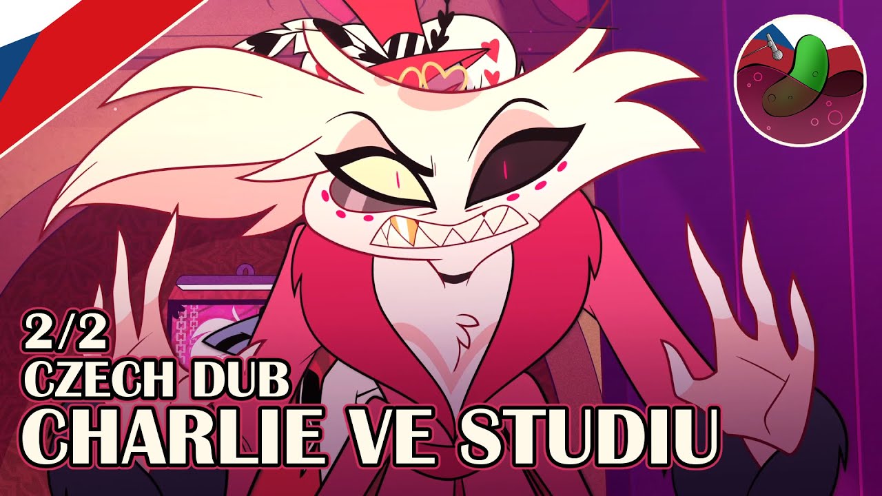 Hazbin Hotel - Charlie ve Studiu 2/2 | ČESKÝ DABING