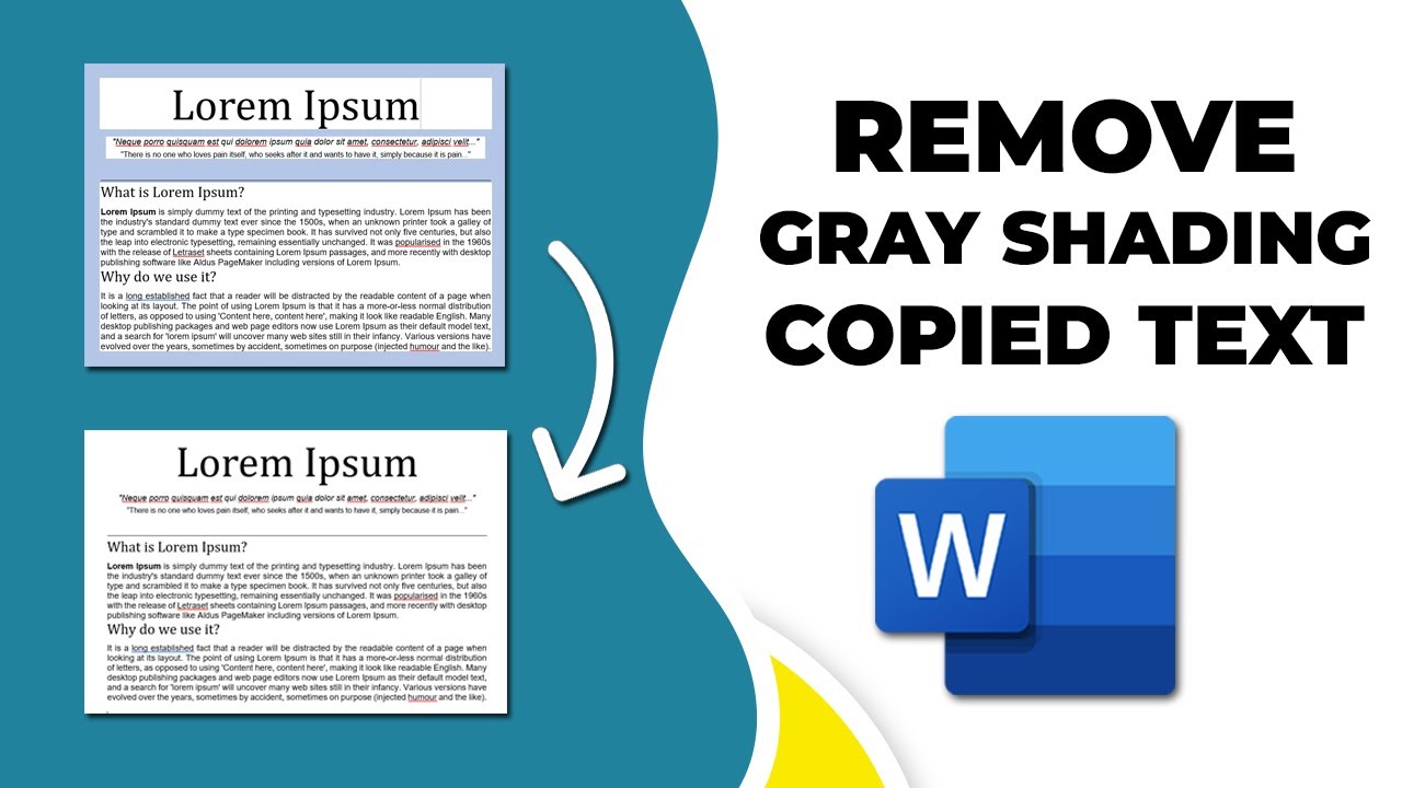How to remove grey shading from copied text in Microsoft word