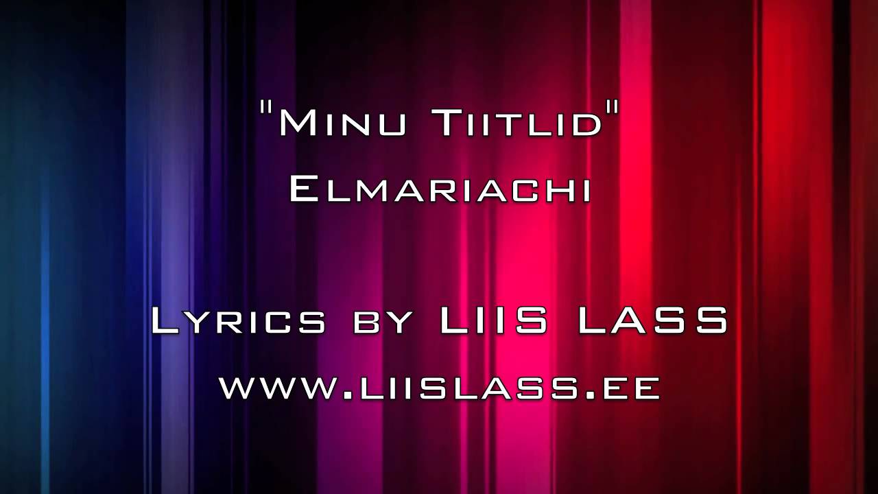 Elmariachi - Minu tiitlid