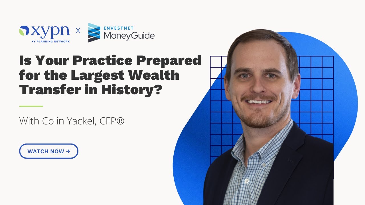Is Your Practice Prepared for the Largest Wealth Transfer in History?
