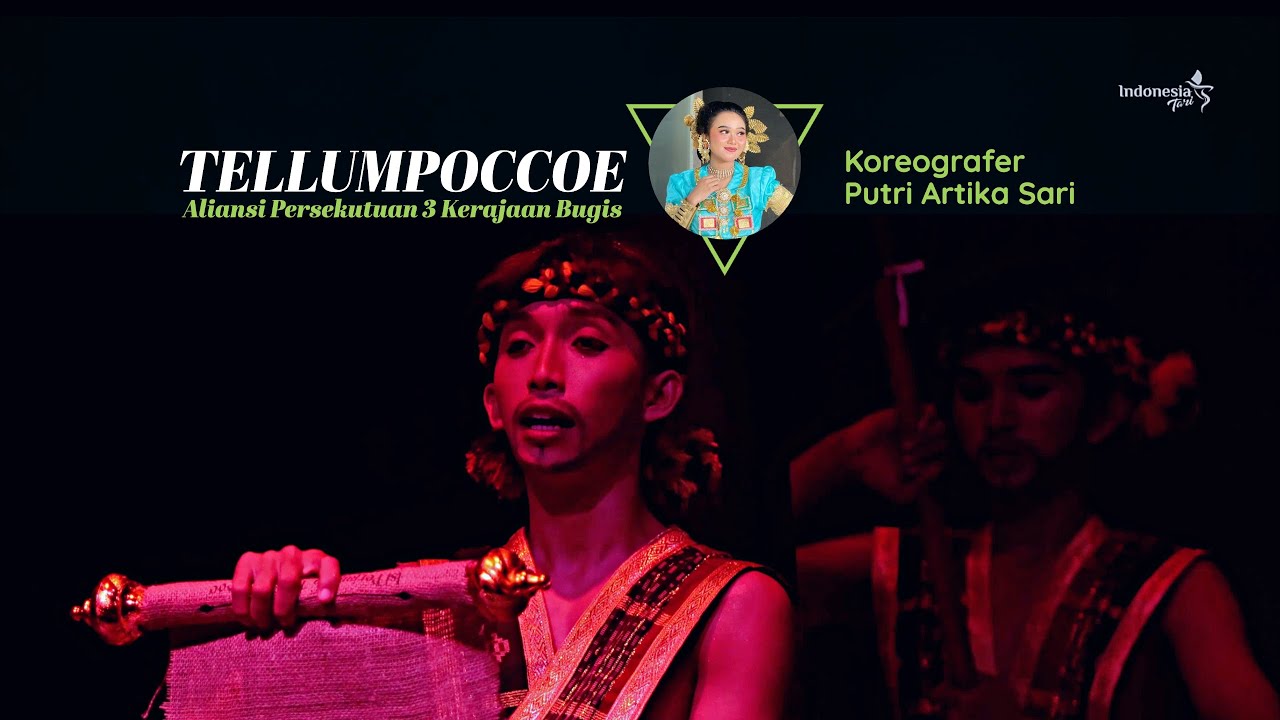 Melihat Mahakarya Tari - TELLUMPOCCOE 