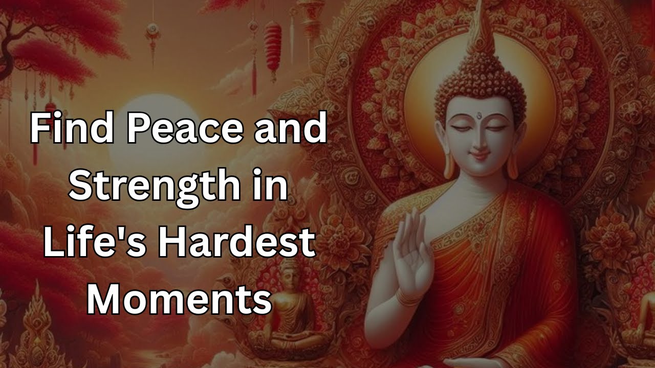 Find Peace and Strength in Life's Hardest Moments | Buddhist Teachings on Harnessing Adversity
