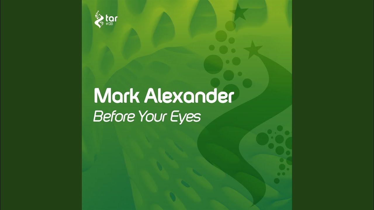 Before Your Eyes (Original Mix)