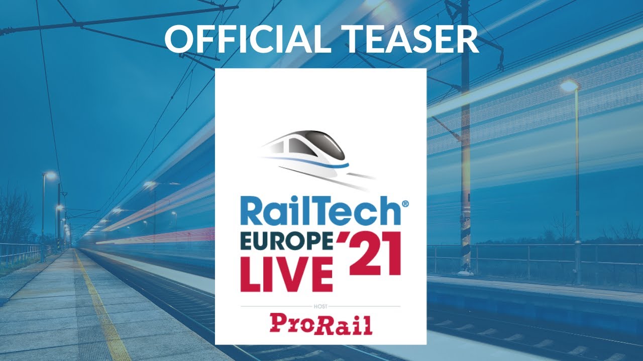 RailTech Europe 2021 // LIVE official teaser