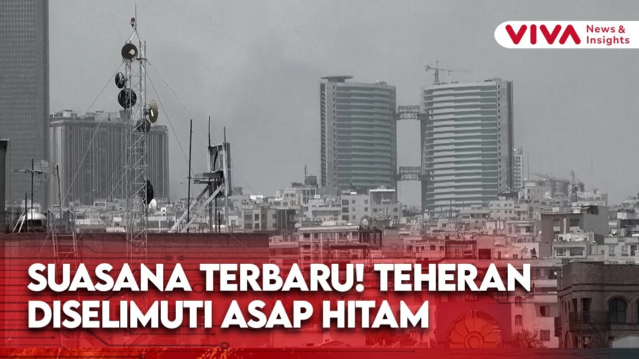 Asap Tebal di Teheran! Israel Luncurkan Serangan Udara Tambahan Hari Ini