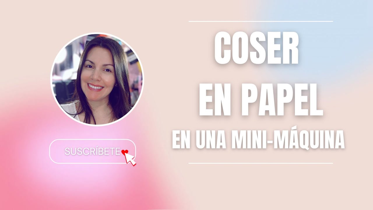Coser papel en una minimaquina #scrapbook  #coser #minimaquina