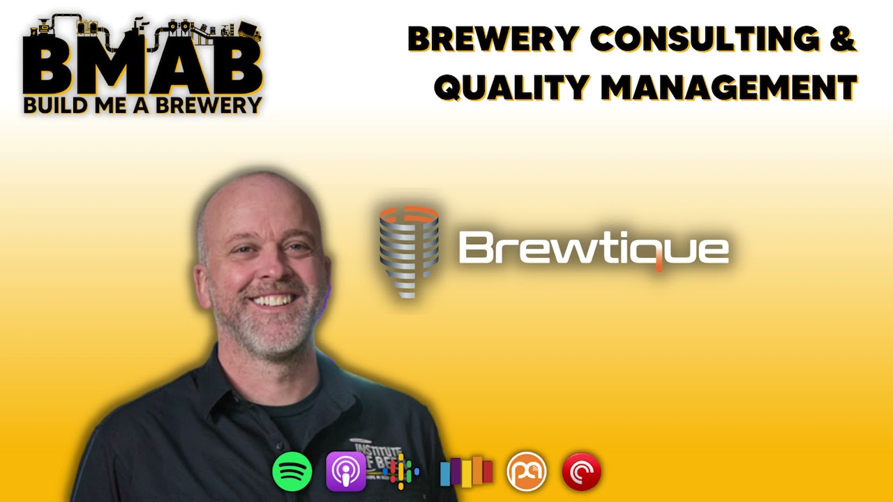 Brewery Consulting Quality Management - Part 1 - Neal Cameron from Brewtique
