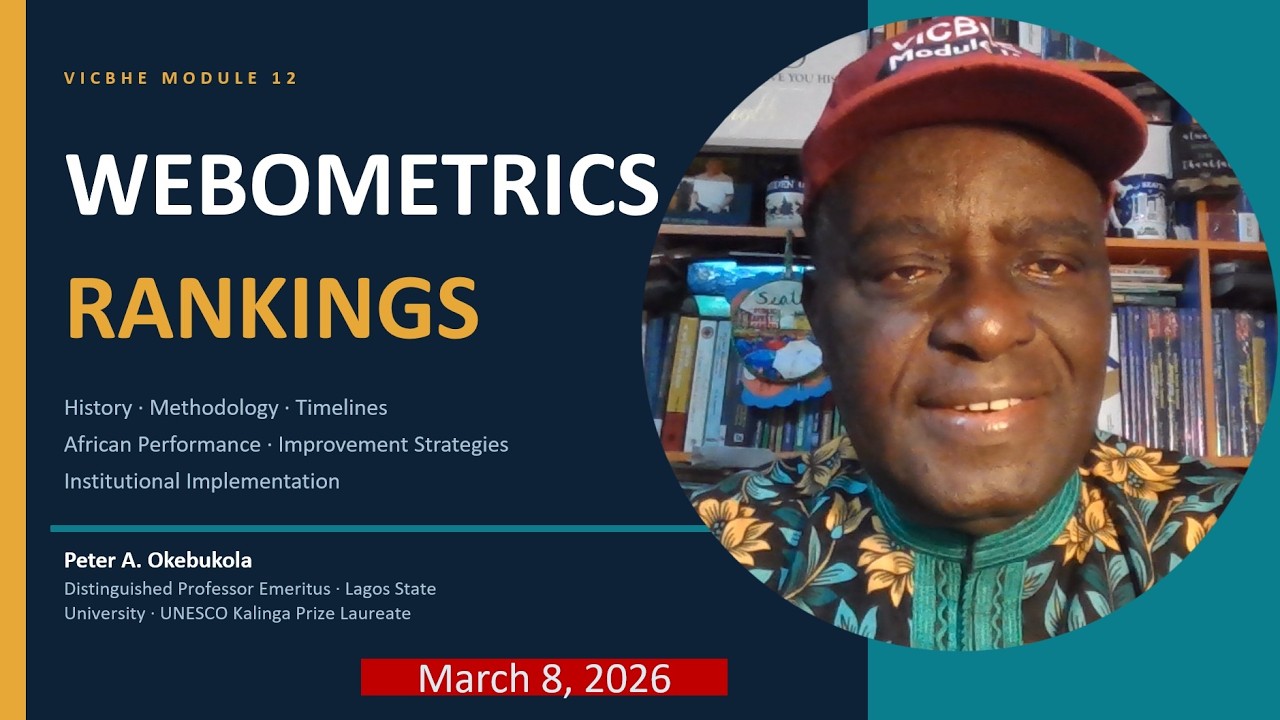 Lesson 7  Mastering Webometrics Rankings by Peter A  Okebukola