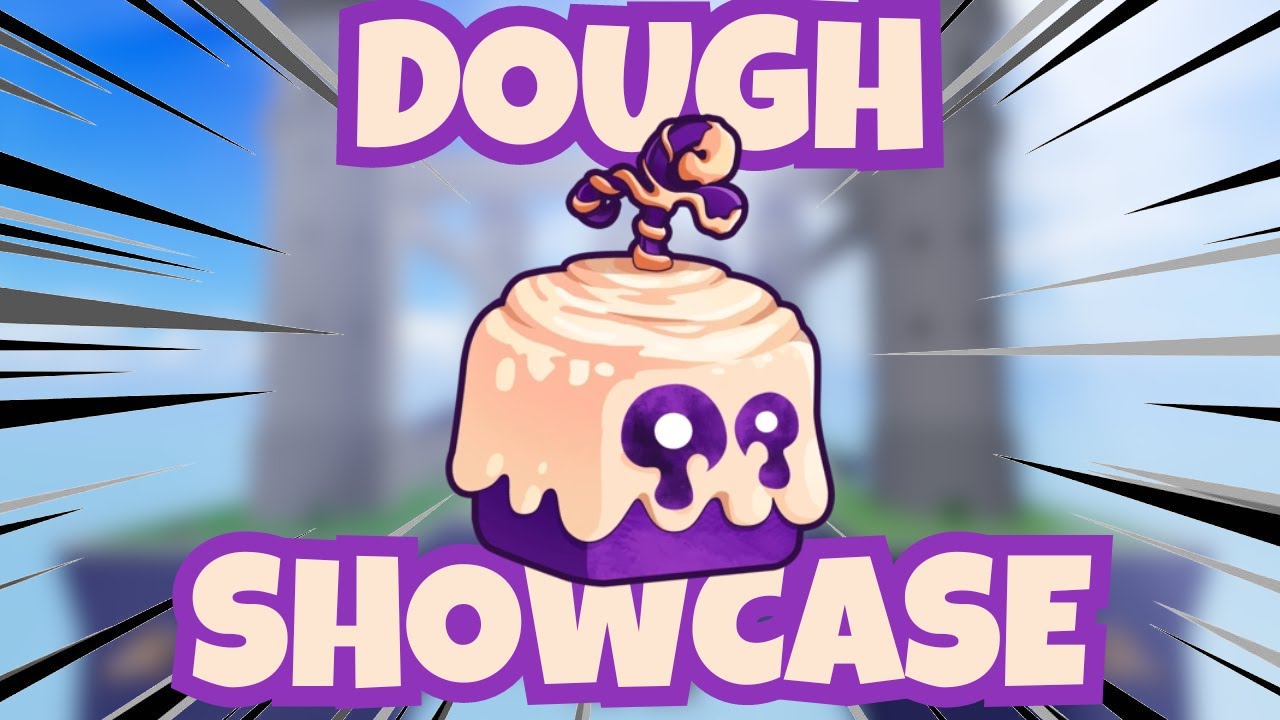 DOUGH Showcase | Roblox Blox Fruits (V1 & V2)