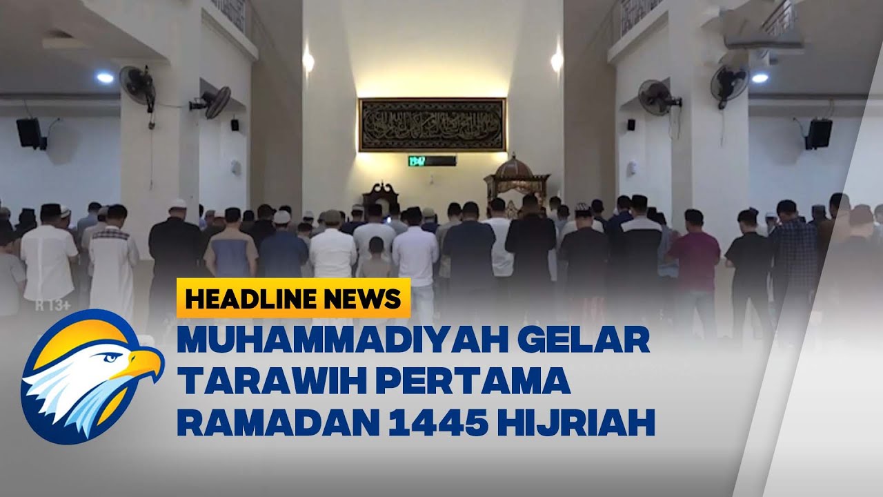 Muhammadiyah Gelar Tarawih Pertama Ramadan 1445 Hijriah