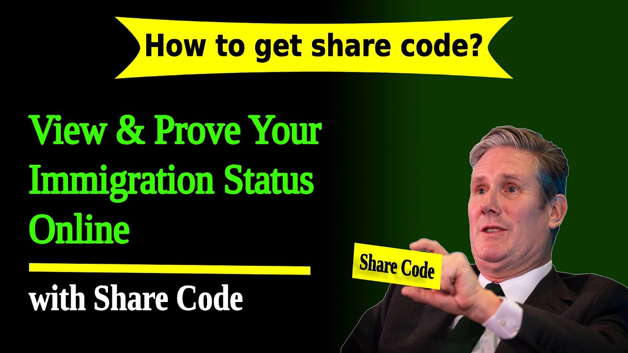 How to get Share Code and prove your Immigration Status!