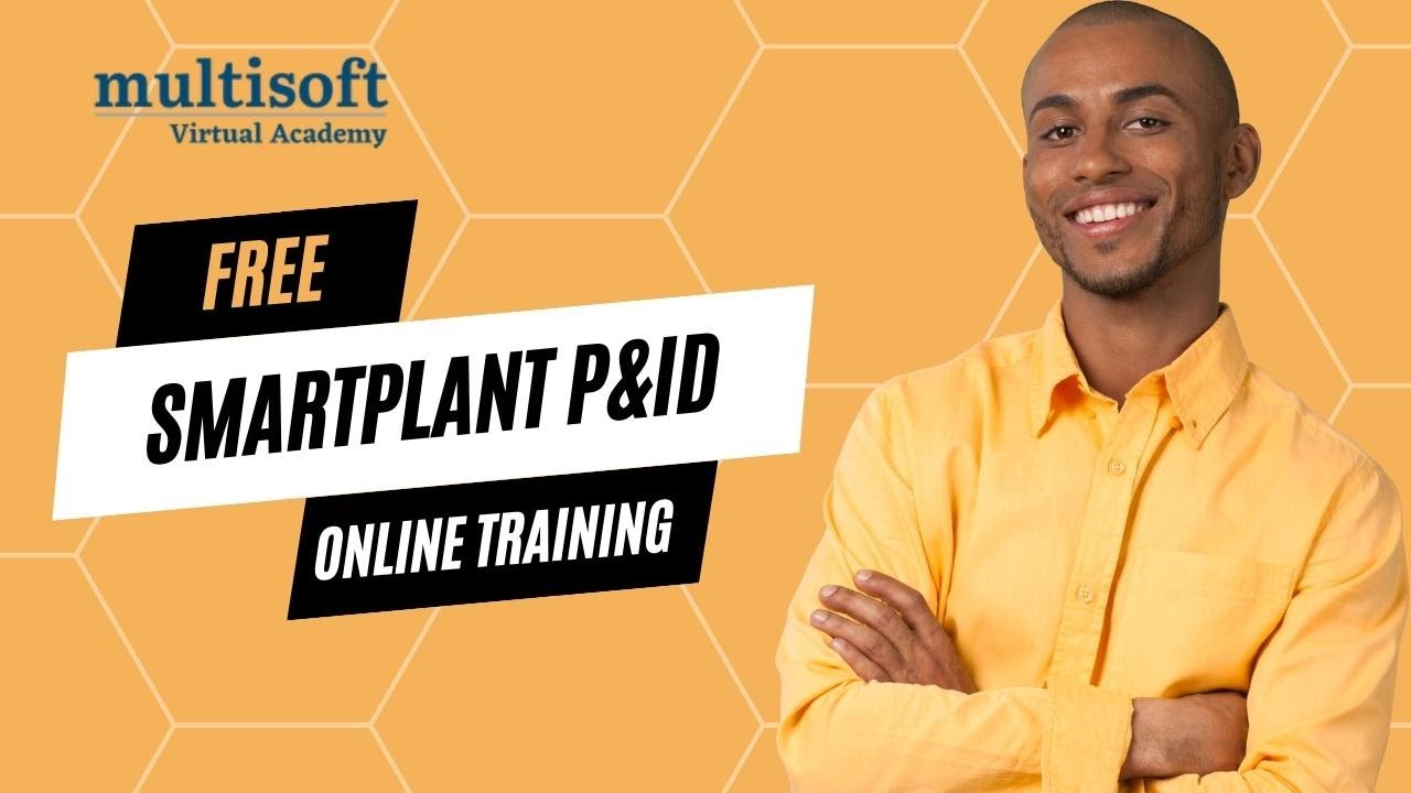 Mastering SmartPlant P&ID: The Ultimate Admin Online Training | Multisoftvirtualacademy