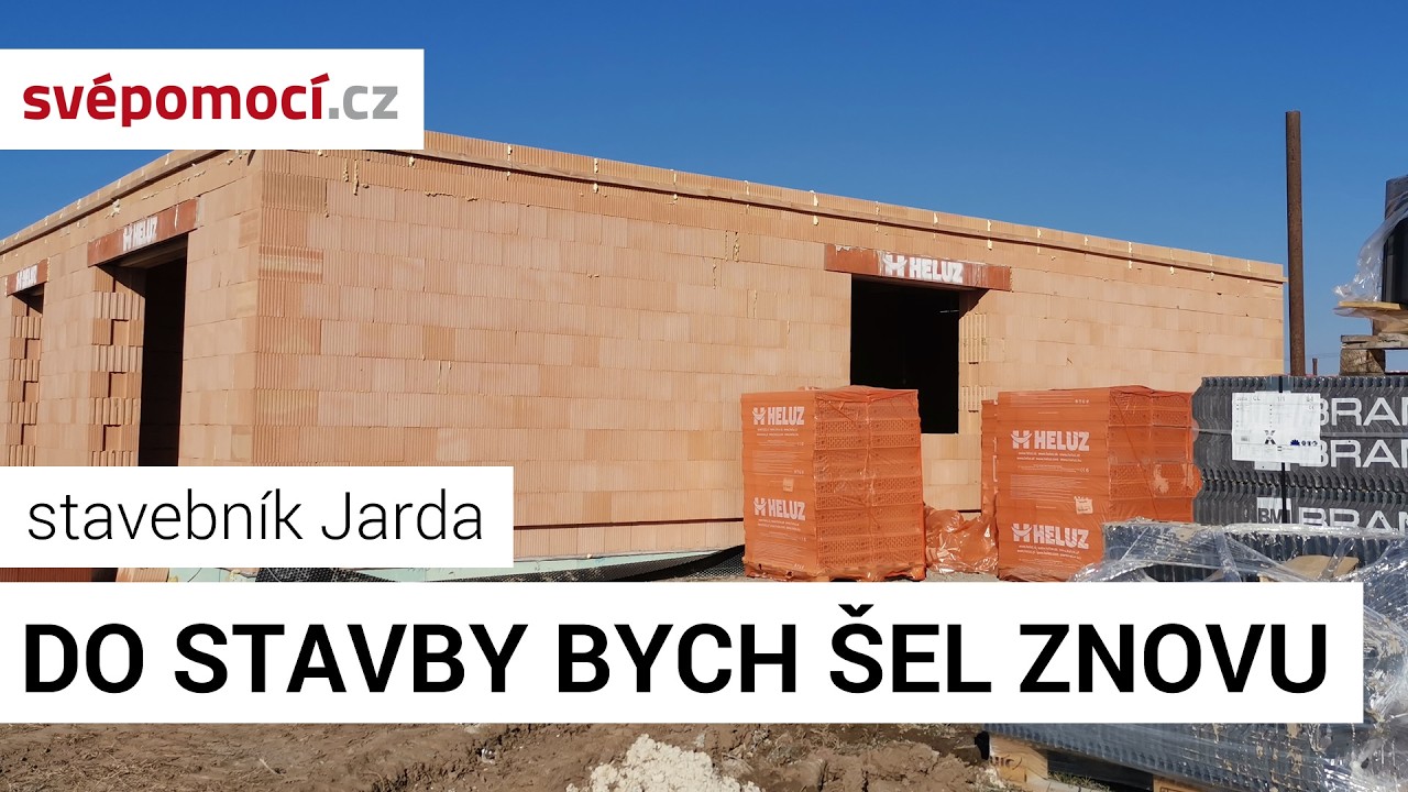 Příběh stavebníka Jardy | Příběhy svépomocných stavebníků