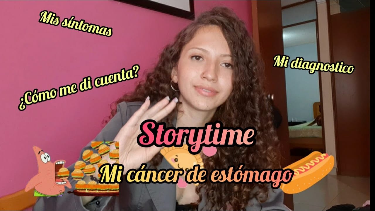 CÁNCER DE ESTÓMAGO, ASÍ ME ENTERE QUE TENÍA CÁNCER (#STORYTIME) | Laura Suárez
