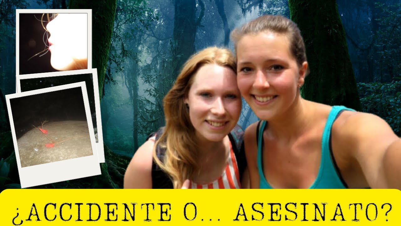 Caso: el Misterio de Kris Kremers y Lissane Froon. Desaparecidas en la selva de Panamá.