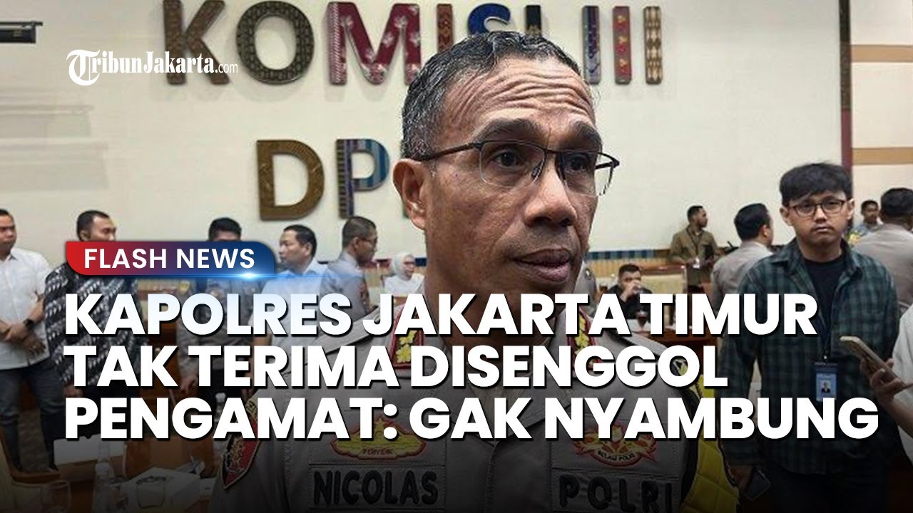 Soal Kasus Anak Bos Roti, Kapolres Jakarta Timur Tak Terima Disenggol Pengamat: Gak Nyambung Dia