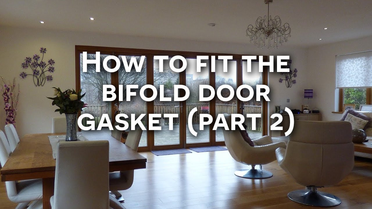 How to fit the bifold door gasket - Part 2