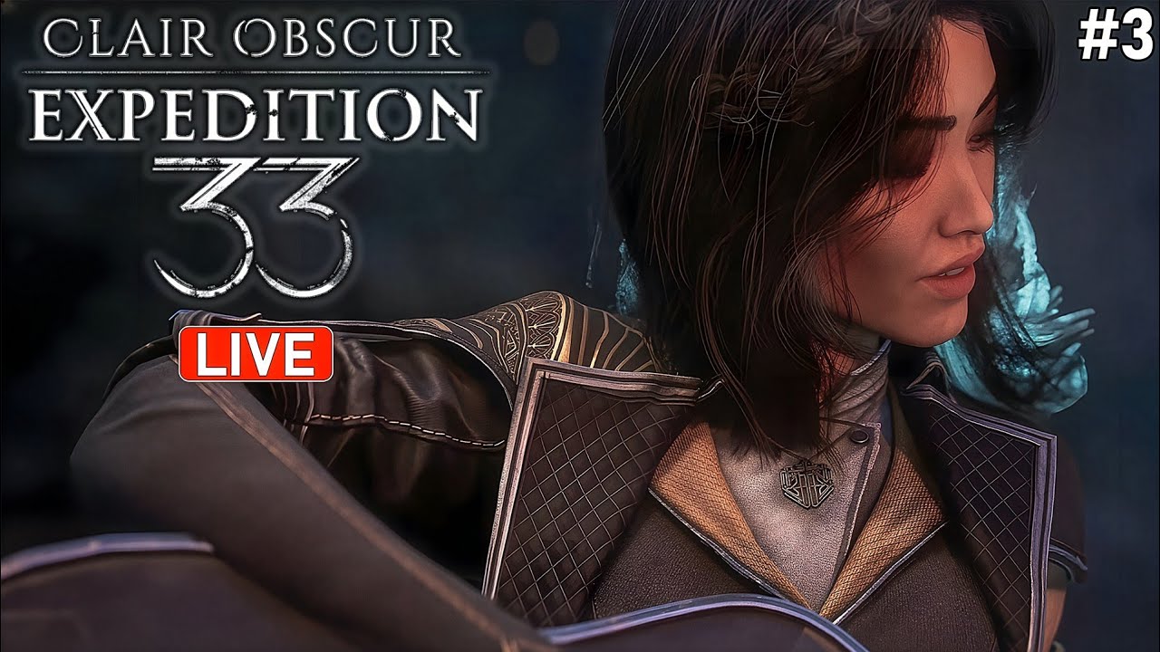 DAY 3 IN  Clair Obscur: Expedition 33 GAME OF THE YEAR 😍 2025