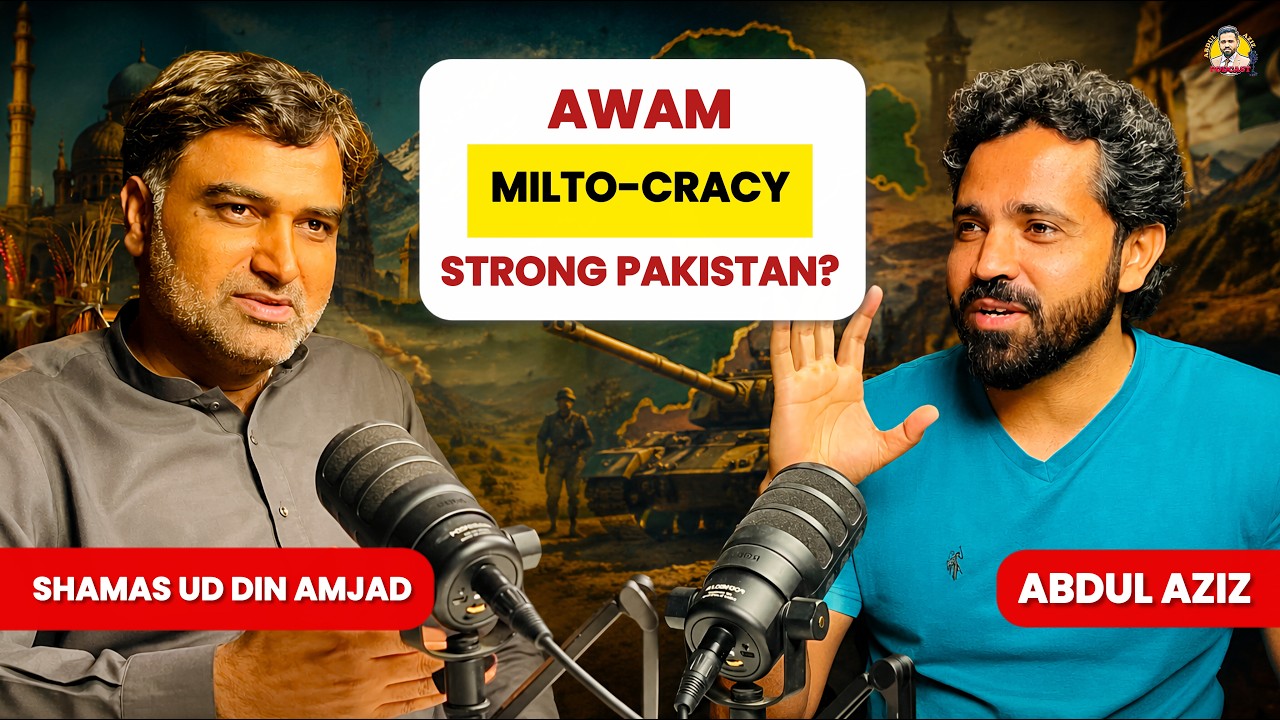 Pakistan&rsquo;s Military vs. Public Trust: Reality or Illusion? | Shamsuddin Amjad | Abdul Aziz
