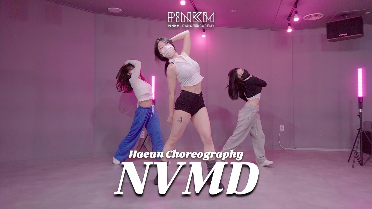 Denise Julia - NVMD / Haeun Choreography / [부천댄스학원]