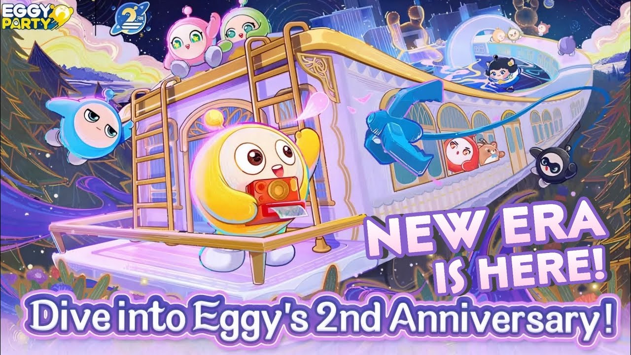 EGGY PARTY | STARRY ODYSSEY EGGY'S 2ND ANNIVERSARY NEW ERA UNLOCKED!