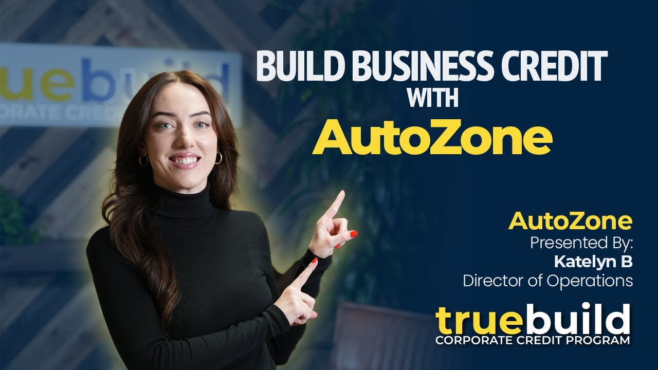 How to get Approved w/no PG - AutoZone Commercial Account - TrueBuild Program