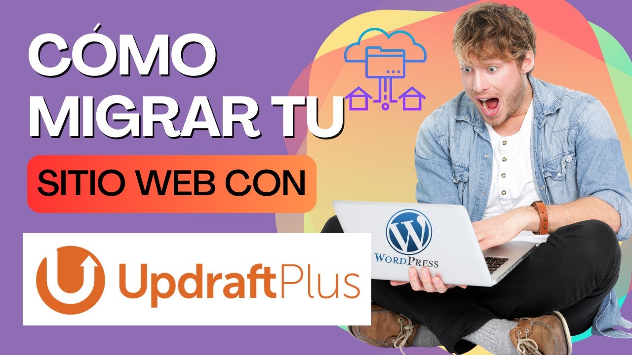 🧰 UpdraftPlus herramienta para migrar y restaurar un sitio web 👨&zwj;💻