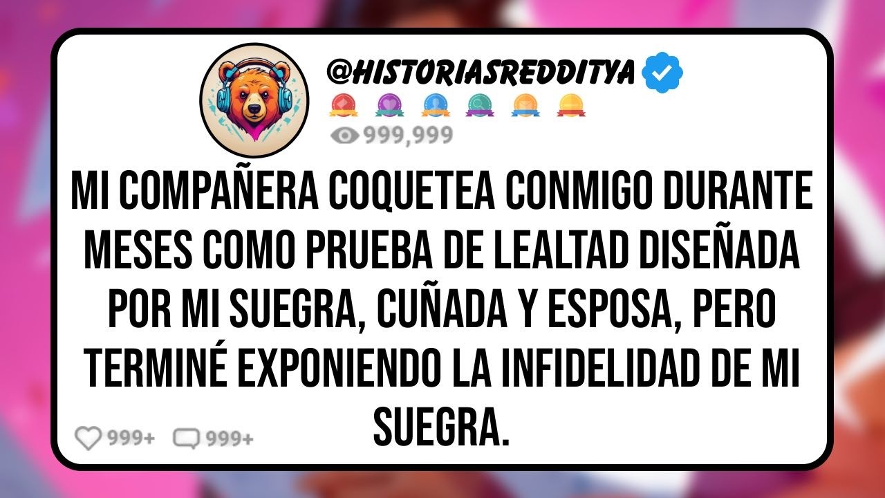 Mi SUEGRA, CUÑADA y ESPOSA Arreglaron una Prueba de Lealtad con una Compañera Mía de Trabajo ...