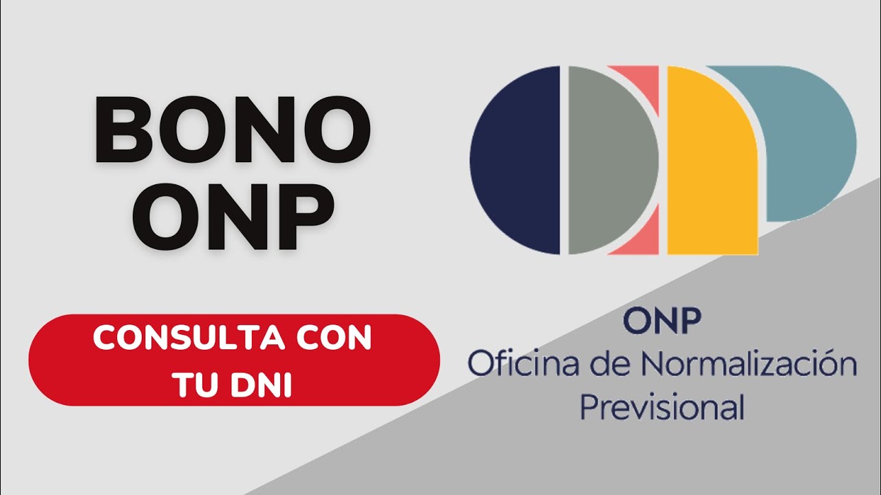 Bono ONP Consulta con tu DNI si eres Beneficiario del Subsidio econ&oacute;mico