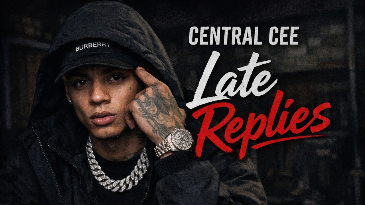 Center Cee _ Late Replies _ Emotional Drill Rap Song